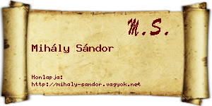 Mihály Sándor névjegykártya